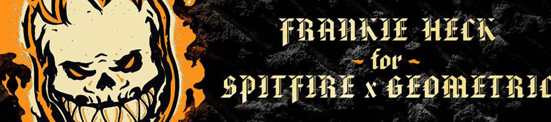 Spitfire X Geometric: Frankie Heck